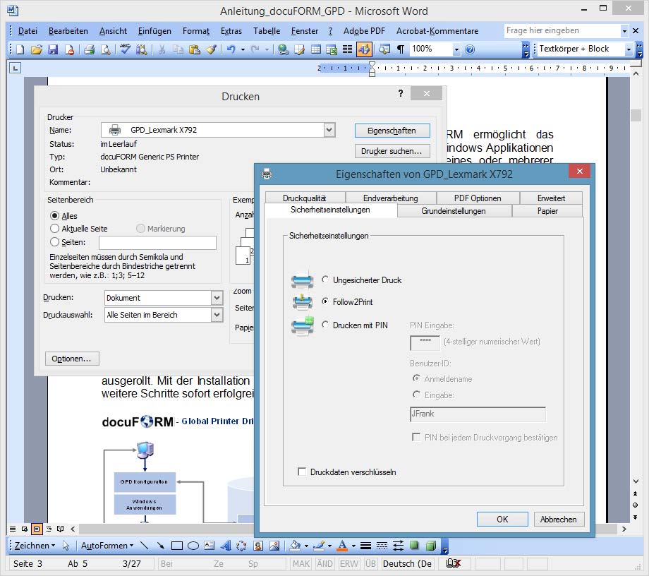 Drucken mit dem docuFORM GPD unterscheidet sich nicht vom gewohnten Drucken aus einer Windows Anwendung.